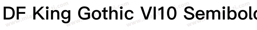 DF King Gothic VI10 Semibold字体转换
